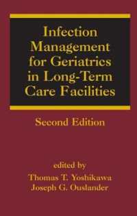 Infection Management for Geriatrics in Long-Term Care Facilities （2ND）
