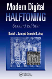 現代ディジタルハーフトーニング （第２版）<br>Modern Digital Halftoning (Signal Processing and Communications) （2ND）