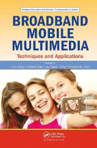 Broadband Mobile Multimedia : Techniques and Applications (Wireless Networks and Mobile Communications)