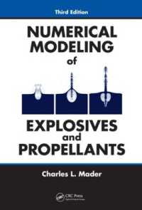 爆薬・推進薬の数値モデリング（第３版）<br>Numerical Modeling of Explosives and Propellants （3RD）