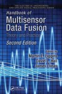 Handbook of Multisensor Data Fusion : Theory and Practice, Second Edition (Electrical Engineering & Applied Signal Processing Series) （2ND）