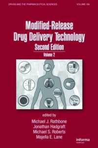 Modified-Release Drug Delivery Technology (Drugs and the Pharmaceutical Sciences) （2ND）