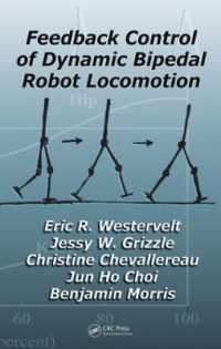 Feedback Control of Dynamic Bipedal Robot Locomotion (Automation and Control Engineering)