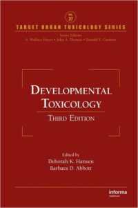 Developmental Toxicology (Target Organ Toxicology Series) （3RD）