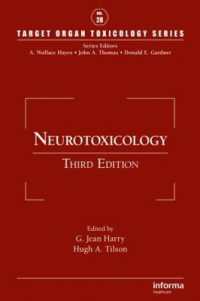 神経毒性学（第３版）<br>Neurotoxicology (Target Organ Toxicology Series) （3RD）