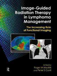 Image-Guided Radiation Therapy in Lymphoma Management : The Increasing Role of Functional Imaging