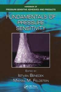 Fundamentals of Pressure Sensitivity (Handbook of Pressure-sensitive Adhesives and Products)
