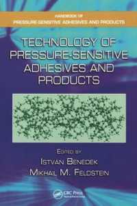 Technology of Pressure-Sensitive Adhesives and Products (Handbook of Pressure-sensitive Adhesives and Products)