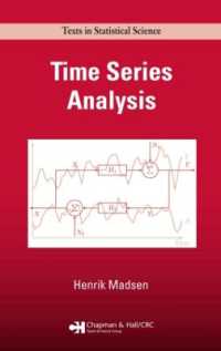 時系列解析<br>Time Series Analysis (Chapman & Hall/crc Texts in Statistical Science)