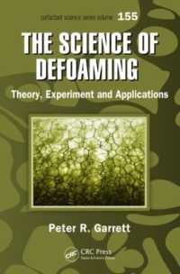 消泡の科学（第２版）<br>The Science of Defoaming : Theory, Experiment and Applications