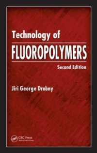 フッ素重合体の技術（第２版）<br>Technology of Fluoropolymers （2ND）