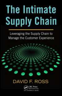 The Intimate Supply Chain : Leveraging the Supply Chain to Manage the Customer Experience