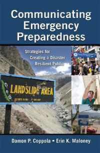 Communicating Emergency Preparedness : Strategies for Creating a Disaster Resilient Public