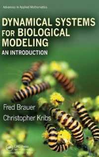 力学系と生物モデリング入門<br>Dynamical Systems for Biological Modeling : An Introduction (Advances in Applied Mathematics)