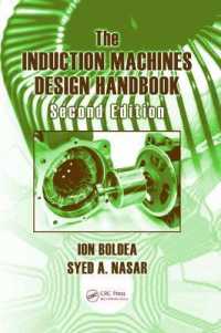 The Induction Machines Design Handbook (The Electric Power Engineering) （2ND）