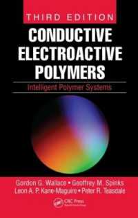 Conductive Electroactive Polymers : Intelligent Polymer Systems, Third Edition （3RD）