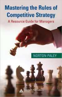 競争戦略のルールを学ぶ<br>Mastering the Rules of Competitive Strategy : A Resource Guide for Managers