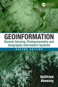 地質情報学（第２版）<br>Geoinformation : Remote Sensing, Photogrammetry and Geographic Information Systems, Second Edition （2ND）