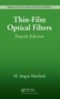 薄膜光フィルタ（第４版）<br>Thin Film Optical Filters (Series in Optics and Optoelectronics) （4TH）