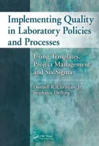 Implementing Quality in Laboratory Policies and Processes : Using Templates, Project Management, and Six Sigma