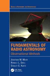 電波天文学の基礎：観察法（テキスト）<br>Fundamentals of Radio Astronomy : Observational Methods (Series in Astronomy and Astrophysics)