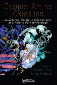 Copper Amine Oxidases : Structures, Catalytic Mechanisms and Role in Pathophysiology