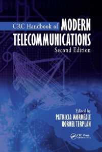 CRC現代電気通信ハンドブック（第２版）<br>CRC Handbook of Modern Telecommunications （2ND）