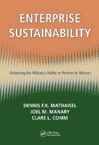 軍事企業の維持：作戦実行能力の強化<br>Enterprise Sustainability : Enhancing the Military's Ability to Perform its Mission (Sustaining the Military Enterprise)