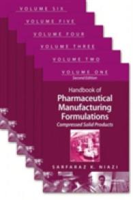 Handbook of Pharmaceutical Manufacturing Formulations (6-Volume Set) : Compressed Solid Products （2ND）