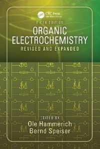 有機電気化学（テキスト・第５版）<br>Organic Electrochemistry : Revised and Expanded （5TH）