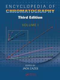 クロマトグラフィー百科事典（第３版・全３巻）<br>Encyclopedia of Chromatography （3RD）