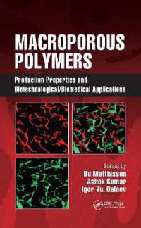Macroporous Polymers : Production Properties and Biotechnological/Biomedical Applications
