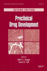 Preclinical Drug Development (Drugs and the Pharmaceutical Sciences) （2ND）