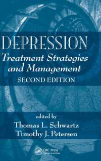 Depression : Treatment Strategies and Management (Medical Psychiatry Series) （2ND）