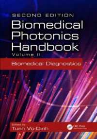 Biomedical Photonics Handbook : Biomedical Diagnostics （2ND）
