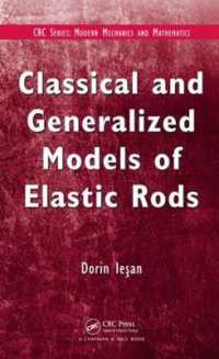 Classical and Generalized Models of Elastic Rods (Modern Mechanics and Mathematics)