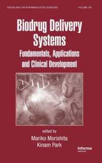 Biodrug Delivery Systems : Fundamentals, Applications and Clinical Development (Drugs and the Pharmaceutical Sciences)