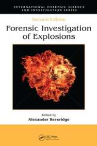 Forensic Investigation of Explosions (International Forensic Science and Investigation) （2ND）