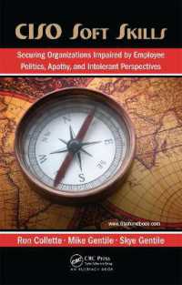 CISO Soft Skills : Securing Organizations Impaired by Employee Politics, Apathy, and Intolerant Perspectives