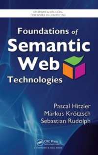 Foundations of Semantic Web Technologies (Chapman & Hall/crc Textbooks in Computing)