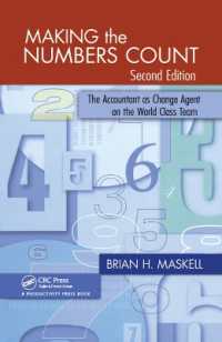 Making the Numbers Count : The Accountant as Change Agent on the World-Class Team （2ND）