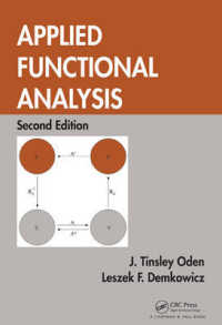 応用関数解析（第２版）<br>Applied Functional Analysis, Second Edition (Textbooks in Mathematics) （2ND）