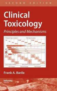 臨床毒性学（第２版）<br>Clinical Toxicology : Principles and Mechanisms （2ND）