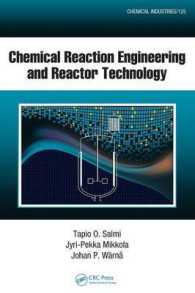 Chemical Reaction Engineering and Reactor Technology (Chemical Industries)