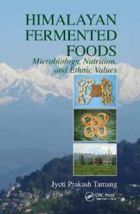 Himalayan Fermented Foods : Microbiology, Nutrition, and Ethnic Values