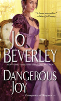 Dangerous Joy (Company of Rogues) （Reprint）