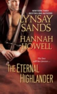 The Eternal Highlander （Reprint）