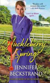Huckleberry Spring (The Matchmakers of Huckleberry Hill) -- Paperback / softback