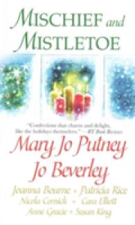 Mischief and Mistletoe