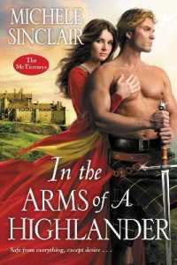 In the Arms of a Highlander (The Mctiernays (#9))